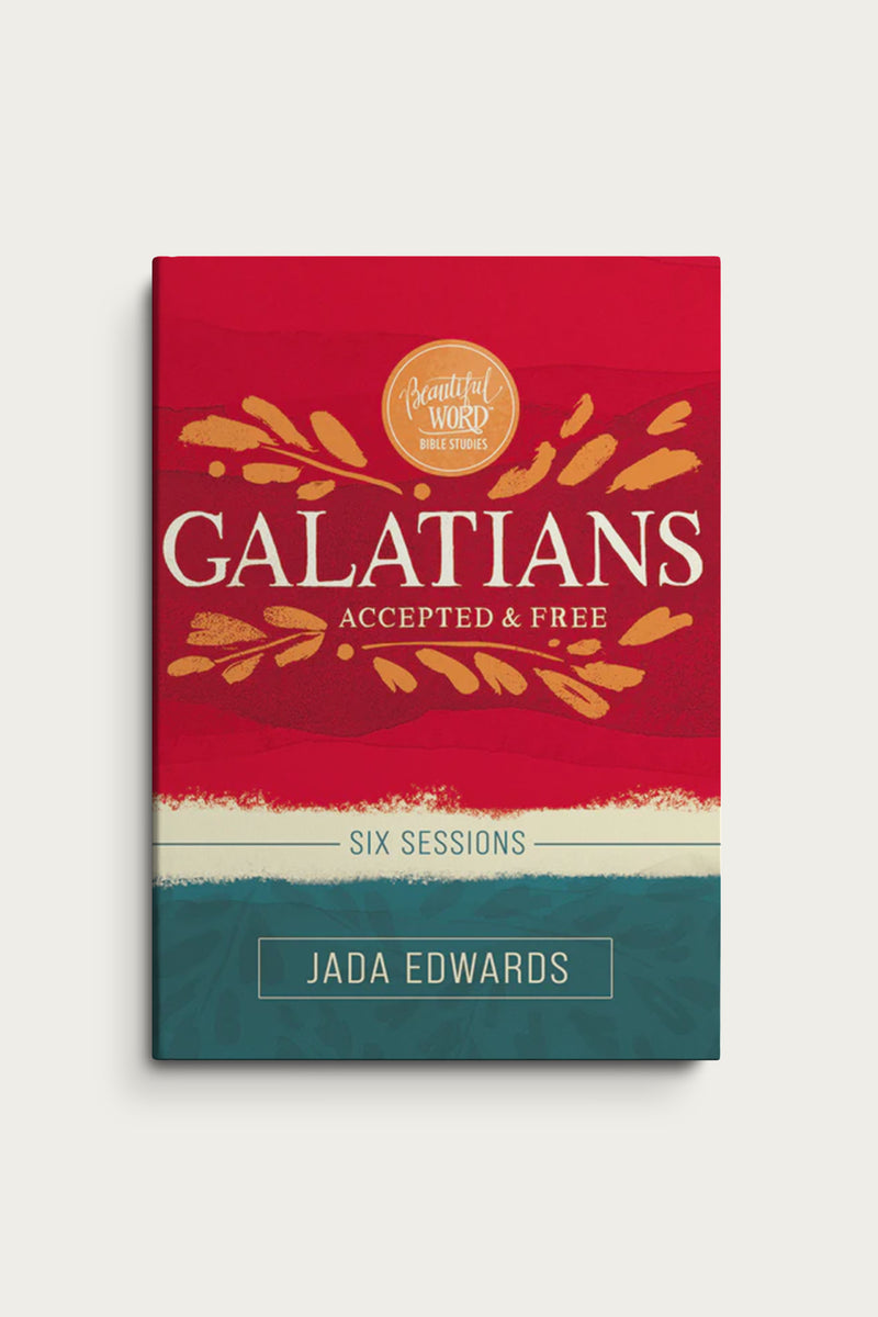 Galatians Bible Study Guide: Accepted and Free | by Jada Edwards