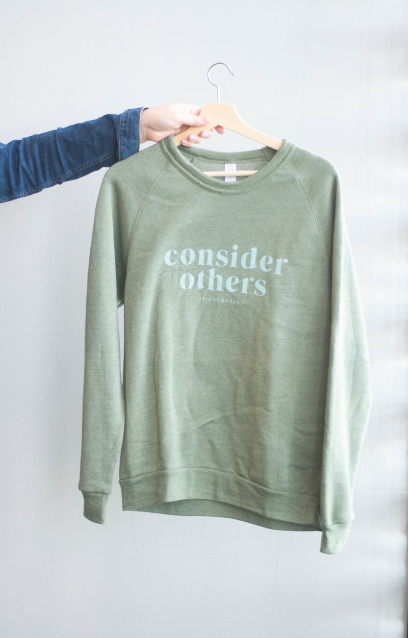 Consider Others Sweatshirt